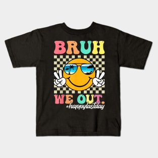 Bruh We Out  Last Day Of School Teacher Boy Girl Summer Kids T-Shirt